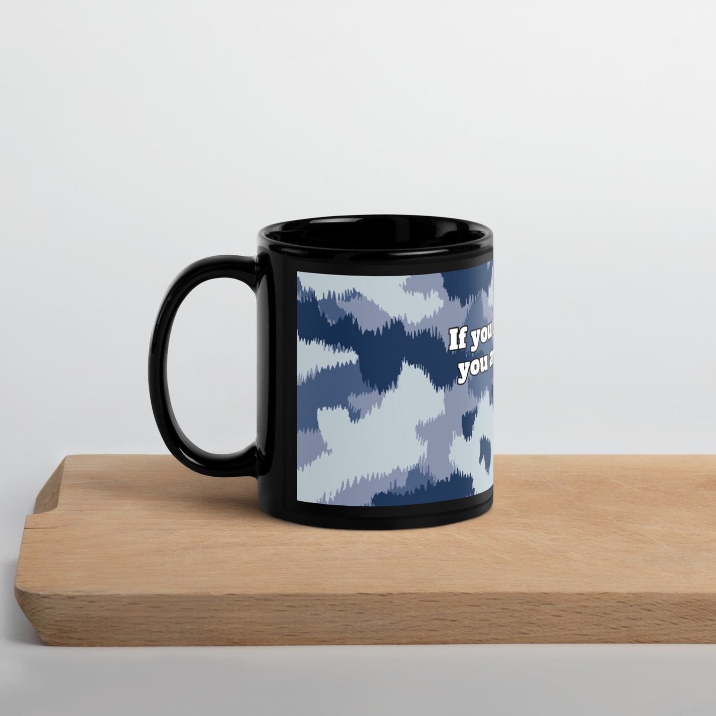 Too Close, Too Nosy (little bastard): Black Glossy Mug